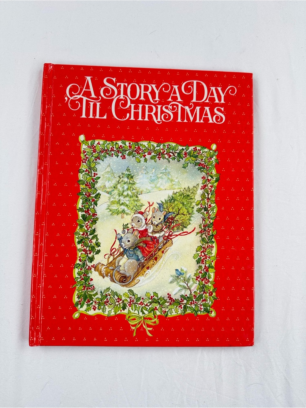Vintage 1984 A Story A Day 'Til Christmas Holiday Storybook